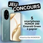 Tentez de gagner le tout nouveau smartphone Honor 200 Emerald Green