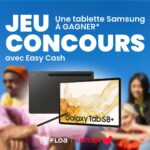 Tentez de remporter une tablette Samsung Galaxy TAB S8+ reconditionnée par Easy Cash