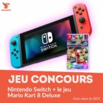 GAGNE UNE NINTENDO SWITCH ET MARIO KART 8 DELUXE !