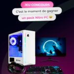 Gagnez un pack Nitro PC