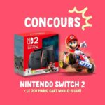 Gagne ta propre NINTENDO SWITCH 2, accompagnée du déjà légendaire MARIO KART WORLD