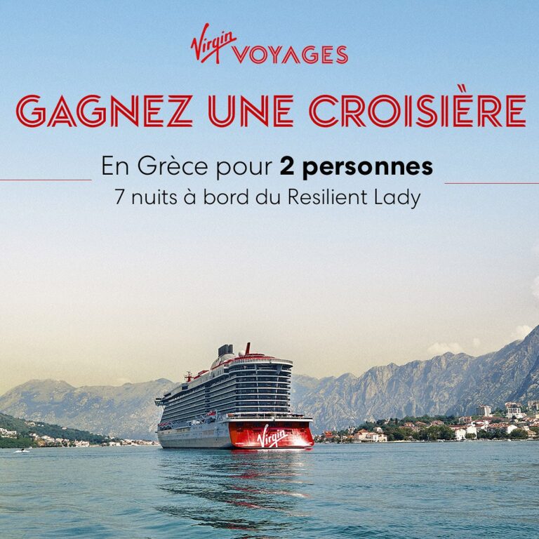 Gagnez une croisière de rêve inoubliable de 7 nuits à bord du magnifique Resilient Lady de Virgin Voyages, au départ d’Athènes
