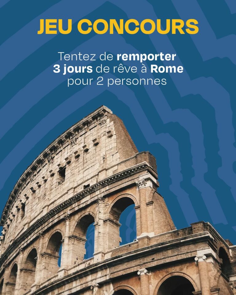 Tentez de gagner 3 jours de rêve à Rome pour 2 personnes dans un hôtel 4 ou 5 étoiles