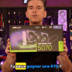 Gagnez une carte graphique RTX 5070 PNY !