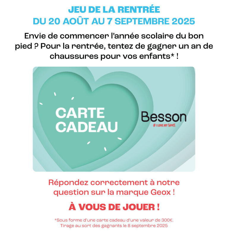 Gagnez 1 an de chaussures sous forme de carte cadeau chez Besson Chaussures