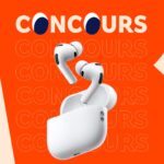 Gagnez les nouveaux AirPods Pro 3