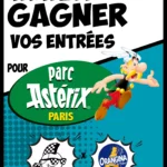 Tentez de gagner vos entrées au Parc Astérix