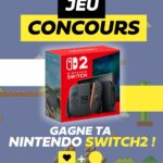 Gagnez la nouvelle console Nintendo Switch 2