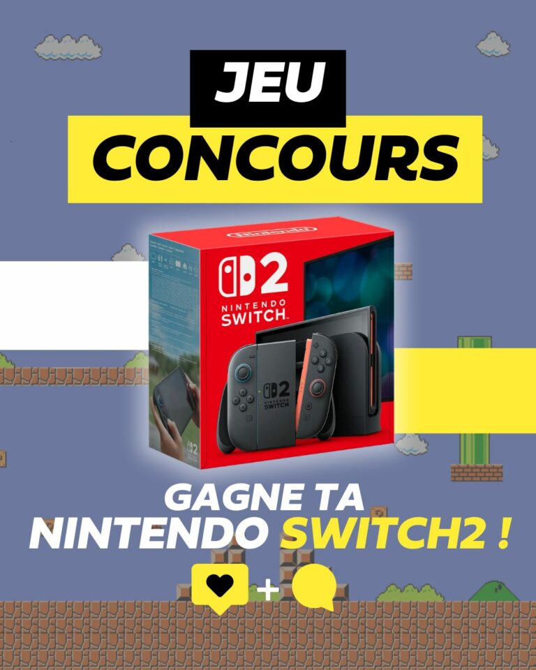 Gagnez la nouvelle console Nintendo Switch 2