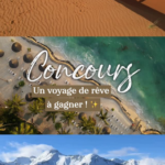 Gagnez un voyage 100% sur-mesure avec transport + hébergement compris