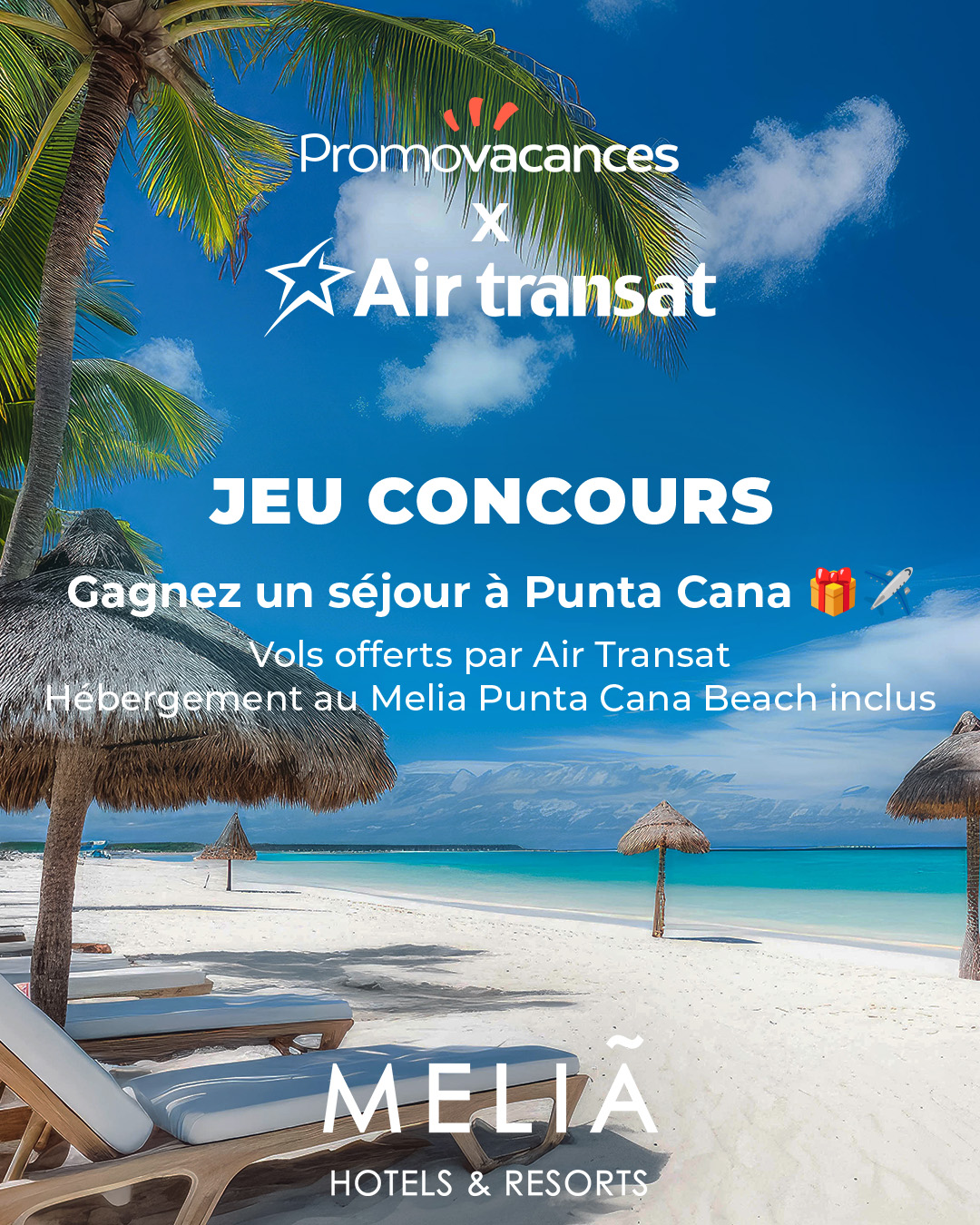 Gagnez un séjour 5 étoiles à Punta Cana