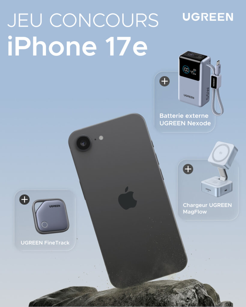 Tentez de remporter le tout nouvel iPhone 17e accompagné des accessoires idéaux d’UGREEN !