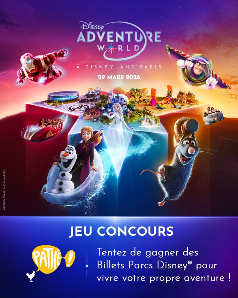 Tentez de gagner 2 billets aux parcs Disney pour vivre des aventures extraordinaires à Disney Adventure World