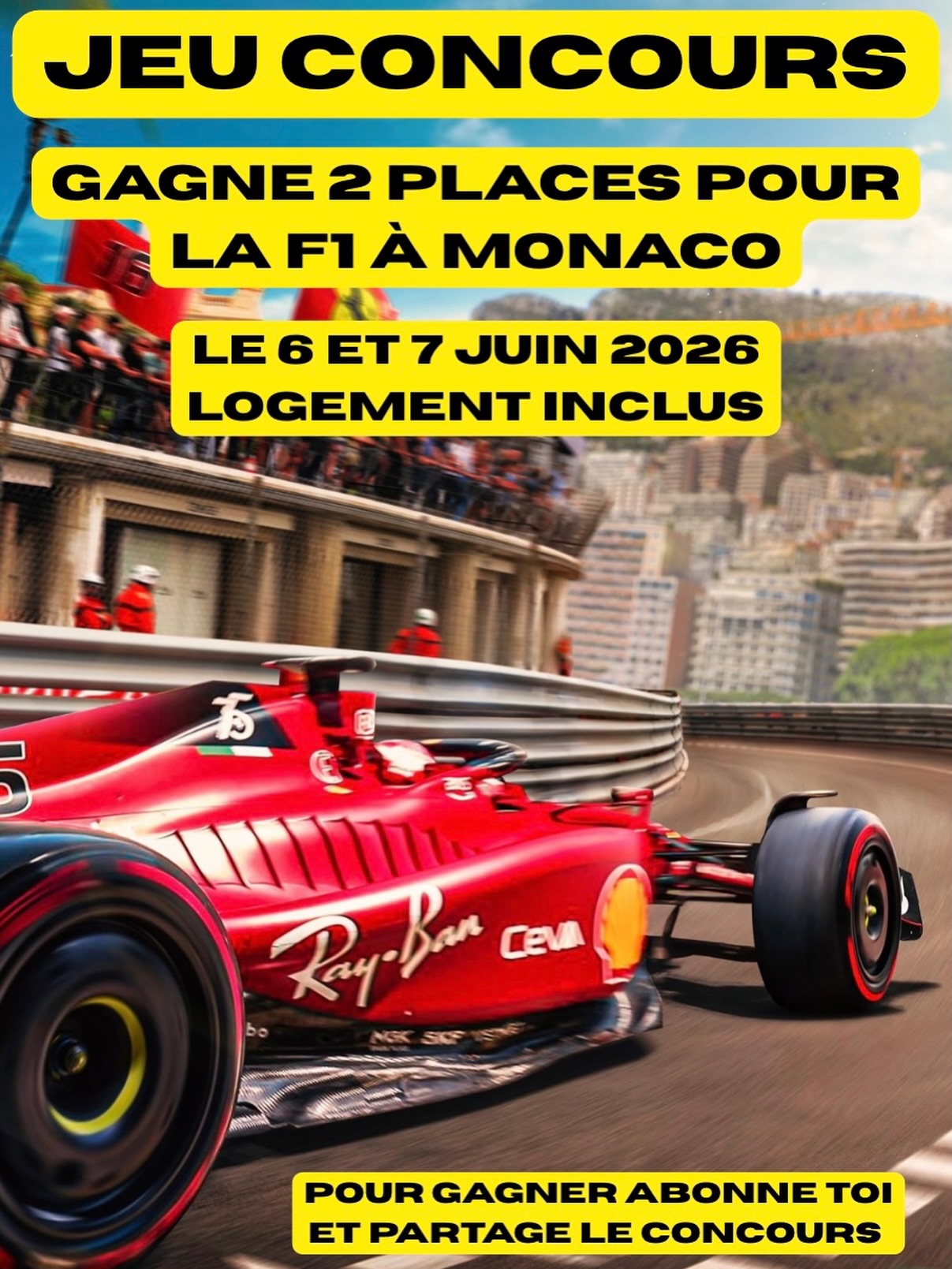 Gagnez 2 places pour participer au Grand prix le plus mythique de la Formule 1 à Monaco