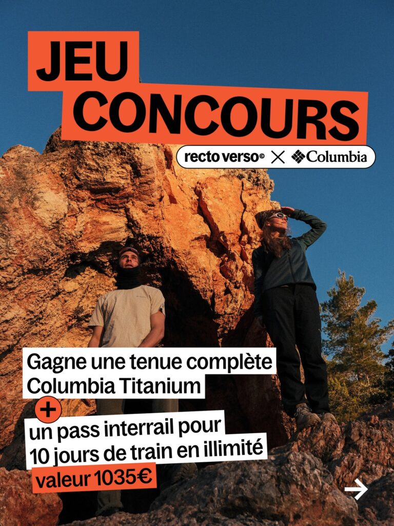 Gagne une tenue complète Columbia Titanium et un pass interrail pour 10 jours de train en illimité d&rsquo;une valeur de 1035€