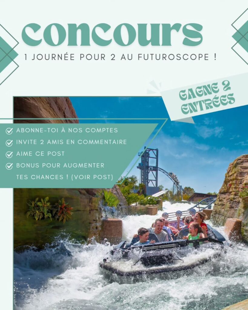 À gagner : 2 entrées pour 1 journée pour le parc du Futuroscope !