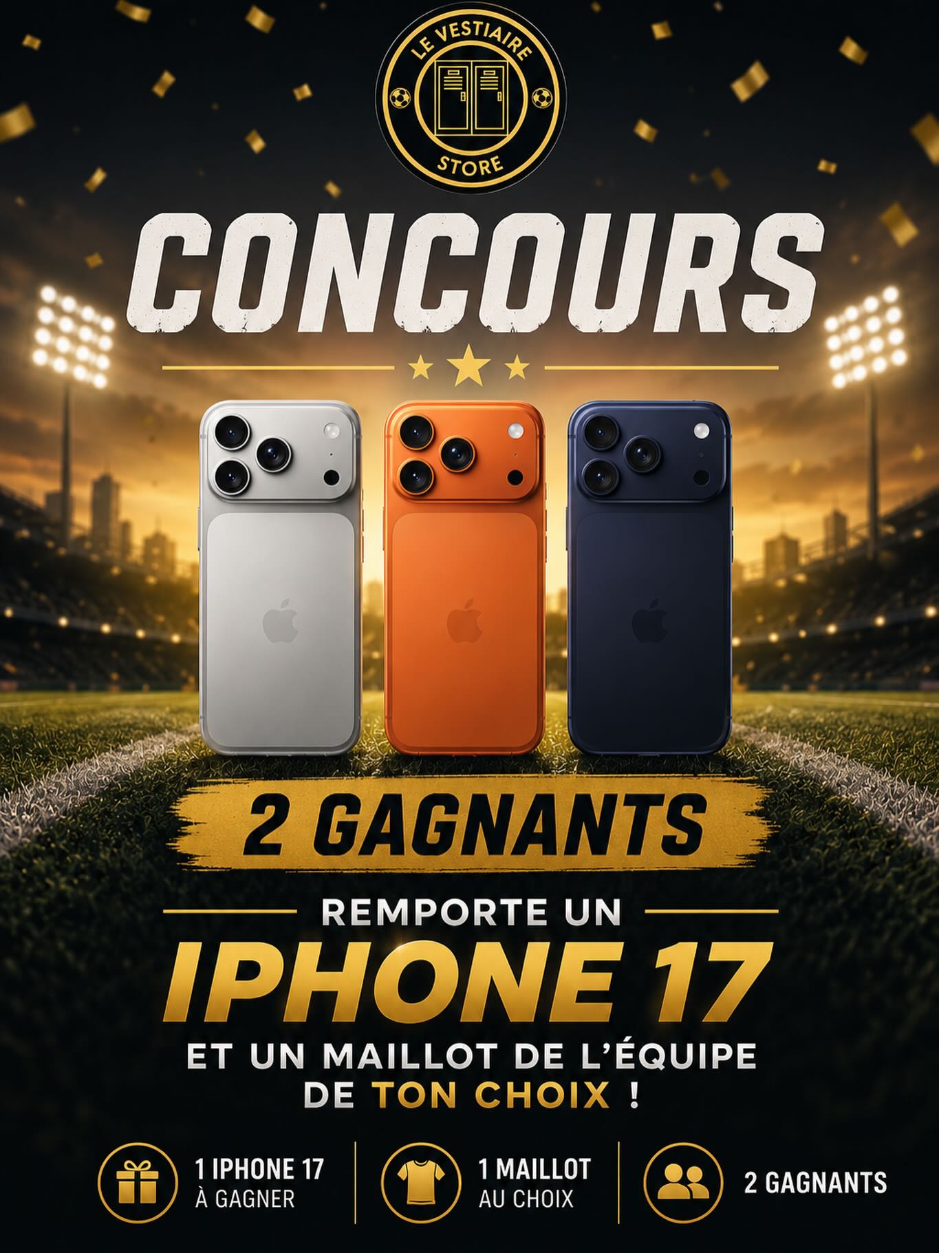 GAGNE UN IPHONE 17 ET UN MAILLOT DE L’EQUIPE DE TON CHOIX !