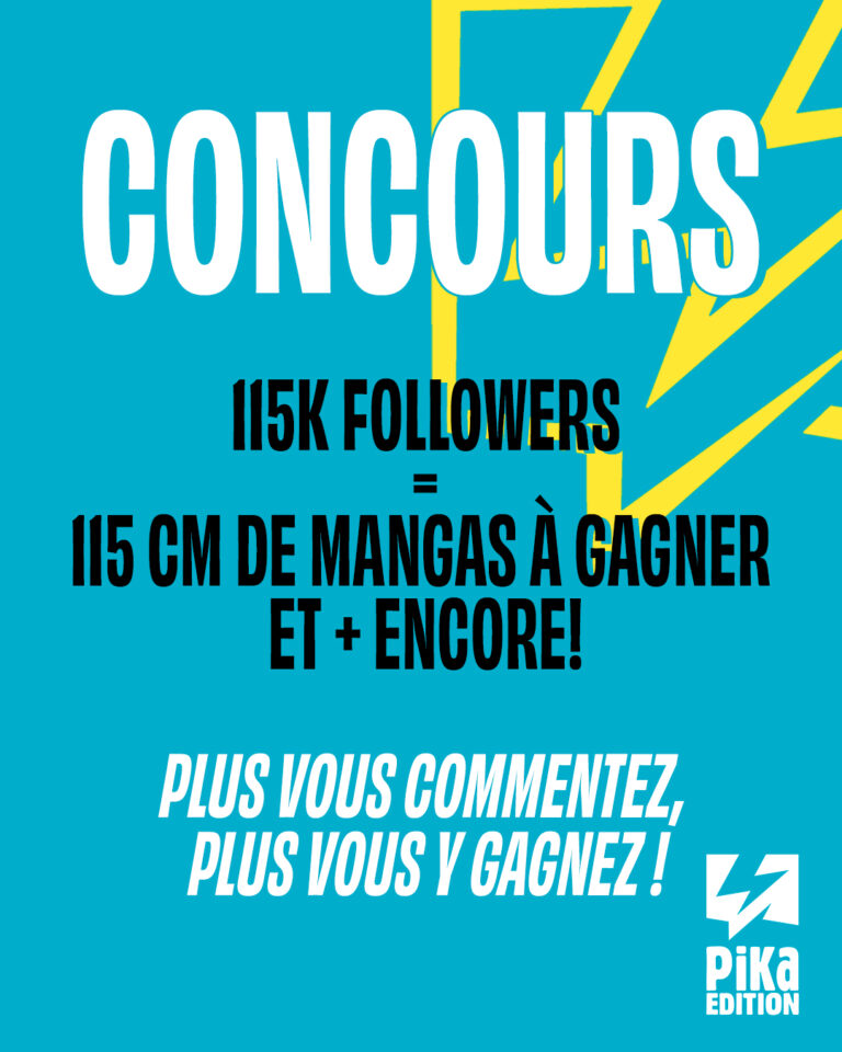 115 cm de mangas à gagner et + encore !