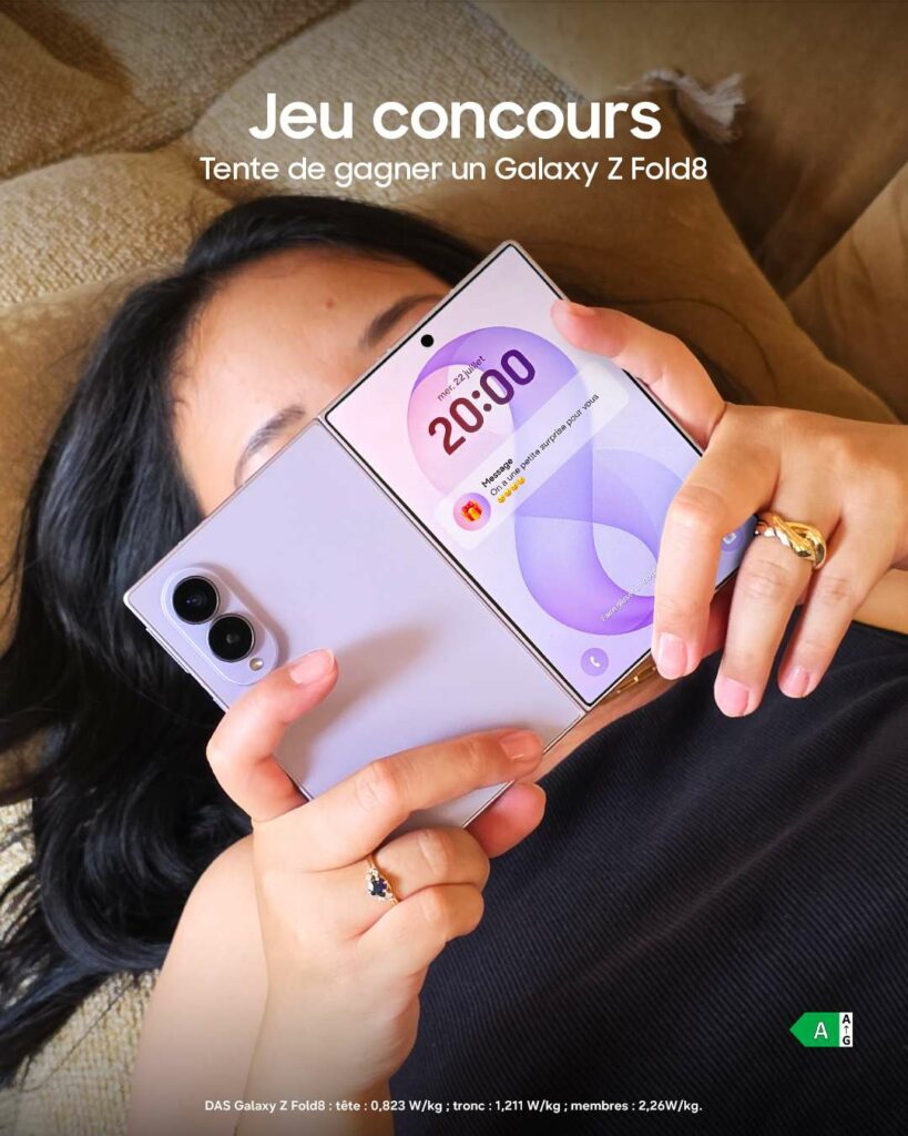 Tentez de gagner le tout nouveau télephone pliable le Samsung Galaxy Z Fold8