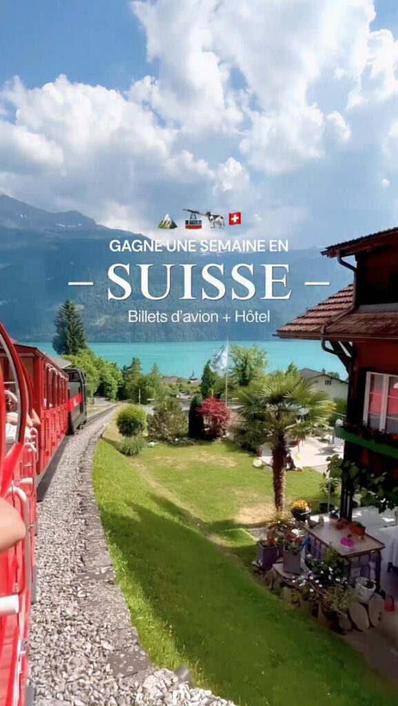 Gagnez une semaine en Suisse