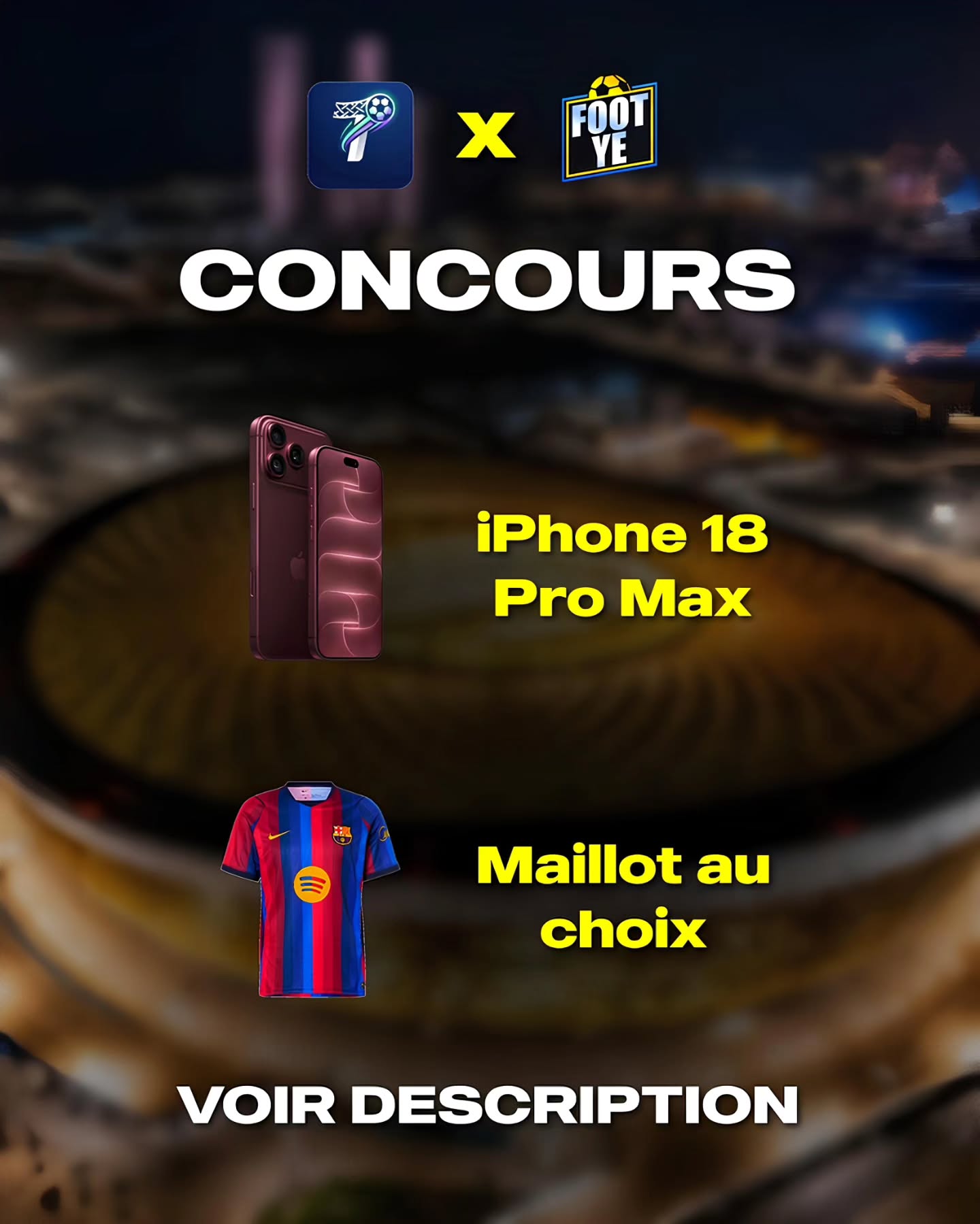Tentez de remporter un iPhone 18 Pro Max !