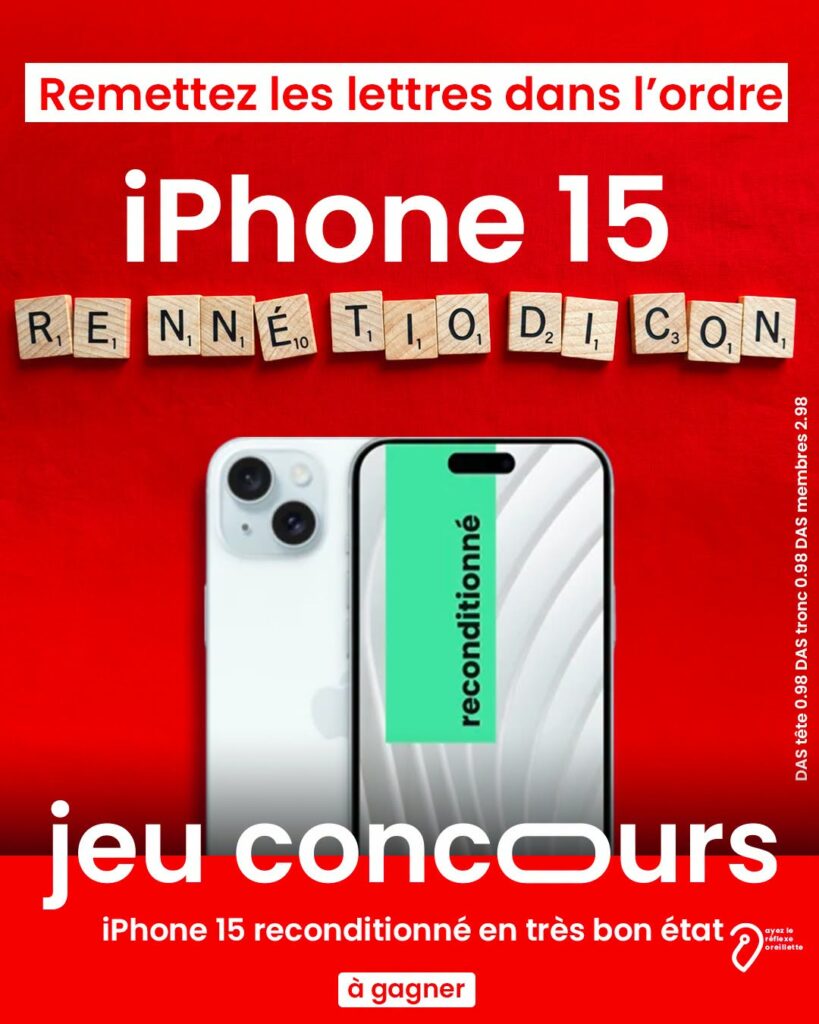 Gagnez un iPhone 15 reconditionné en très bon état